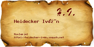 Heidecker Iván névjegykártya